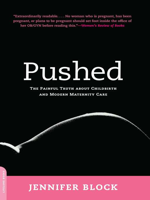 Title details for Pushed by Jennifer Block - Available